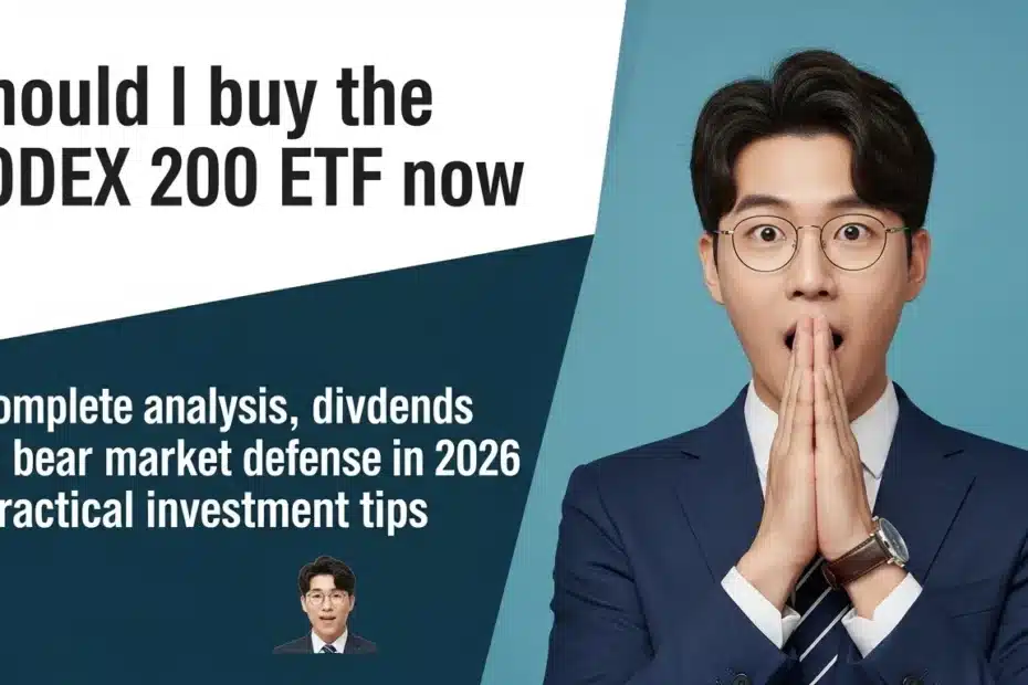 KODEX 200 ETF 지금 사도 될까 2026년 배당금·하락장 방어력 완벽 분석 투자 실전 팁